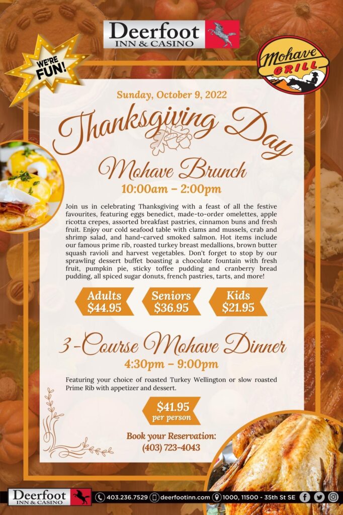Thanksgiving Brunch & Dinner in Mohave Grill at Deerfoot Inn & Casino on Sunday, October 9th, 2022