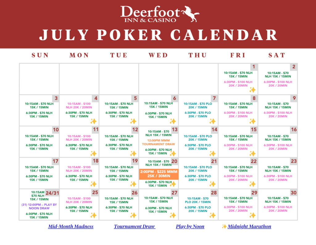 Deerfoot Inn & Casino Poker Room Calendar of Events for July 2022